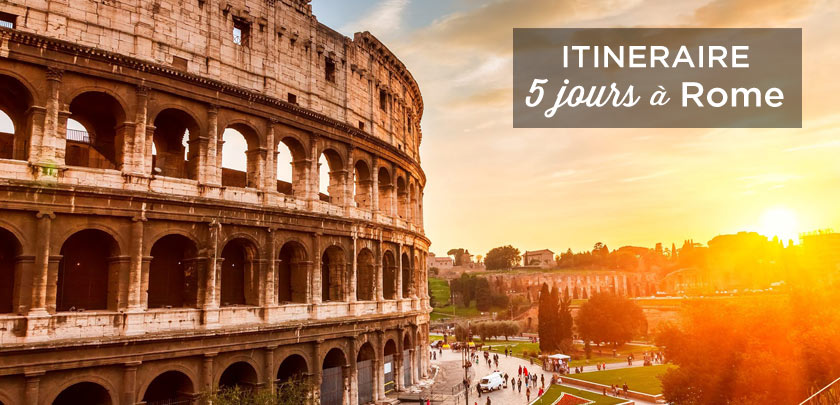 5 raisons de visiter Rome et de tomber amoureux