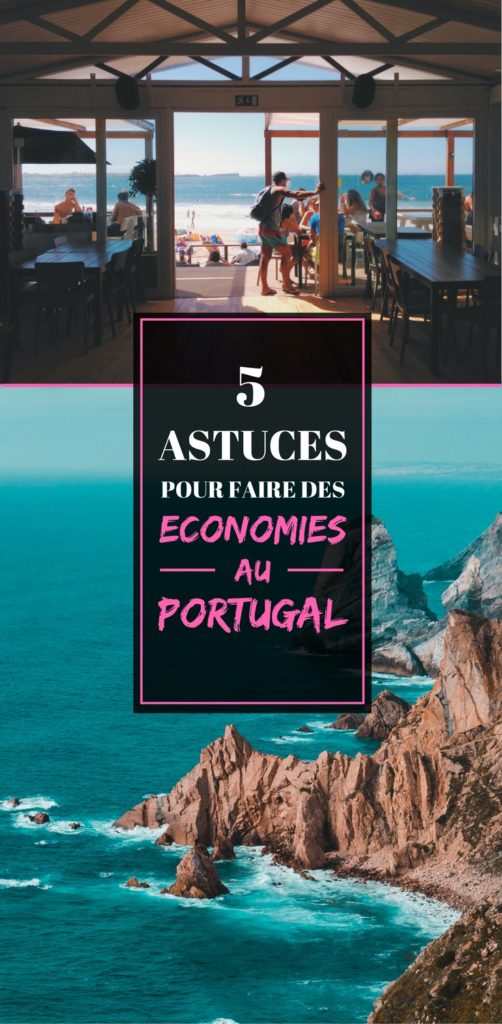 Conseils pour Ã©conomiser sur un voyage au Portugal